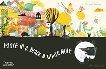 Mole in a Black and White Hole - Tereza Sediva [KSIĄŻKA]