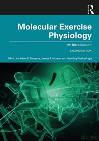 Molecular Exercise Physiology: An Introduction - Adam Sharples [KSIĄŻKA]