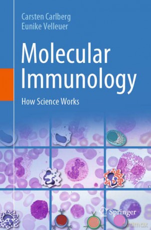 Molecular Immunology: How Science Works - Carsten Carlberg [KSIĄŻKA]
