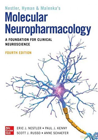 Molecular Neuropharmacology: A Foundation for Clinical Neuroscience, Fourth Edition (INTERNAL MEDICINE) - Eric J. Nestler [KSIĄŻKA]