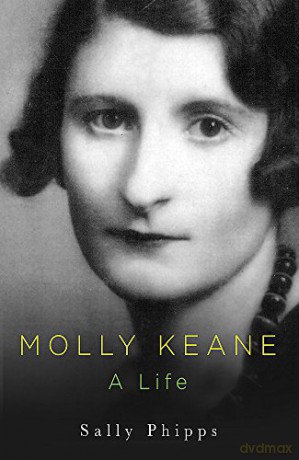 Molly Keane: A Life - Sally Phipps [KSIĄŻKA]