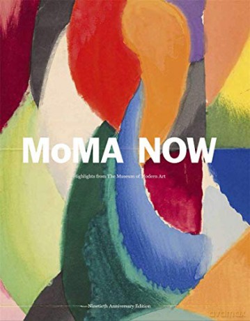 MoMA Now: MoMA Highlights 90th Anniversary Edition - Quentin Bajac [KSIĄŻKA]