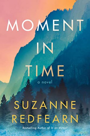 Moment in Time: A Novel - Suzanne Redfearn [KSIĄŻKA]