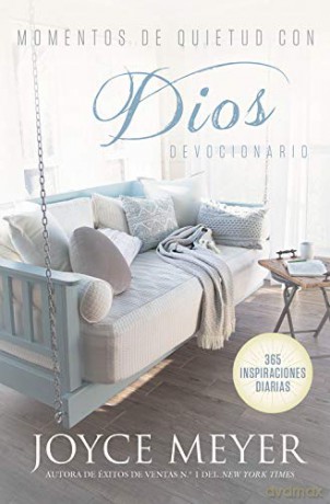 Momentos de Quietud Con Dios: 365 Inspiraciones Diarias - Joyce Meyer [KSIĄŻKA]