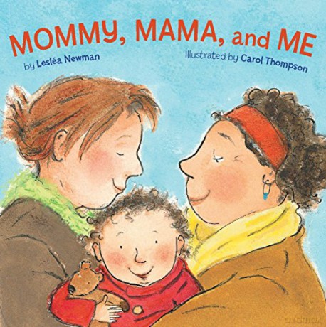 Mommy, Mama and ME - Leslea Newman [KSIĄŻKA]