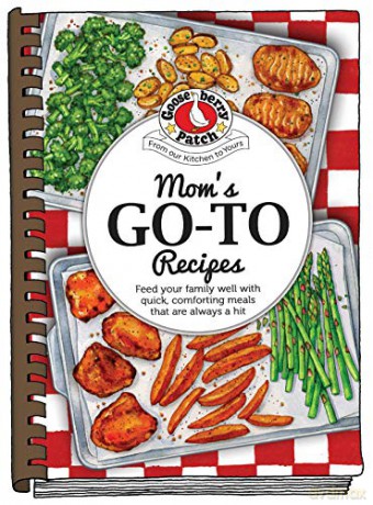 Moms Go-To Recipes (Everyday Cookbook Collection) - Gooseberry Patch [KSIĄŻKA]
