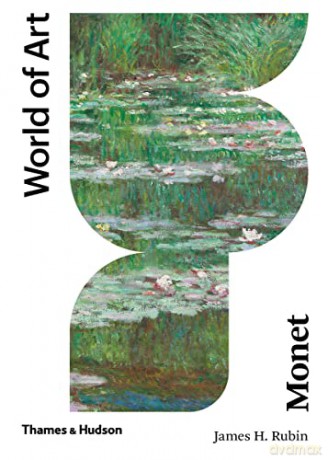 Monet: World of Art: 1 - James H. Rubin [KSIĄŻKA]