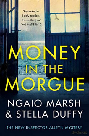 Money in the Morgue: The New Inspector Alleyn Mystery - Ngaio Marsh [KSIĄŻKA]