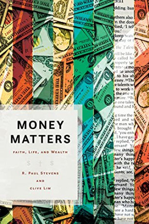 Money Matters: Faith, Life, and Wealth - Clive Lim [KSIĄŻKA]