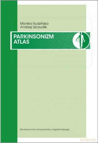 Parkinsonizm. Atlas [KSIĄŻKA]