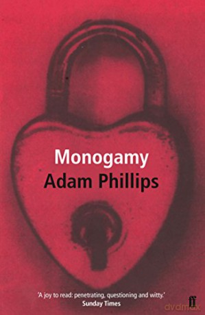 Monogamy - Adam Phillips [KSIĄŻKA]