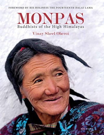Monpas: Buddhists of the High Himalayas - Vinay Sheel Oberoi [KSIĄŻKA]