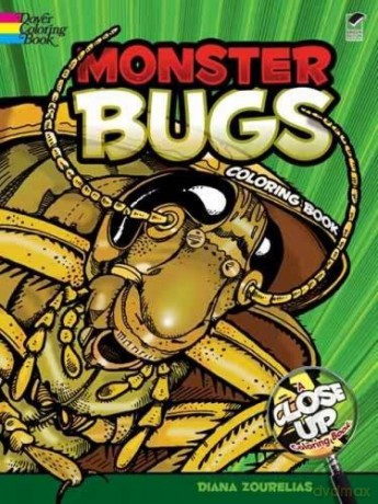 Monster Bugs: A Close-Up Coloring Book (Dover Nature Coloring Book) - Diana Zourelias [KSIĄŻKA]