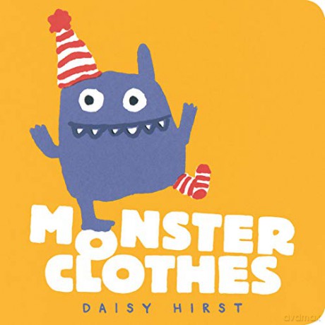 Monster Clothes (Daisy Hirst's Monster Books) - Daisy Hirst [KSIĄŻKA]