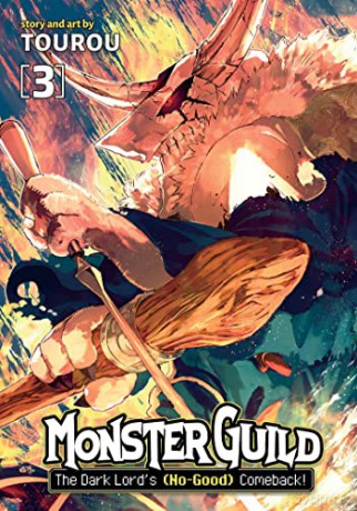 Monster Guild: The Dark Lord's (No-Good) Comeback! Vol. 3 - Tourou [KSIĄŻKA]