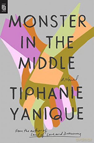 Monster In The Middle - Yanique [KSIĄŻKA]