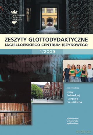 Zeszyty Glottodydaktyczne 1 (2009). Jagiellońskiego Centrum Językowego [KSIĄŻKA]