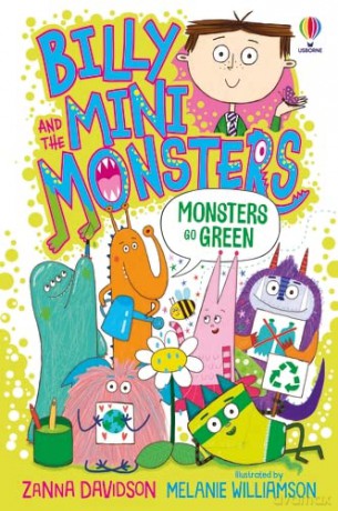 Monsters Go Green: 1 (Billy and the Mini Monsters) - Zanna Davidson [KSIĄŻKA]