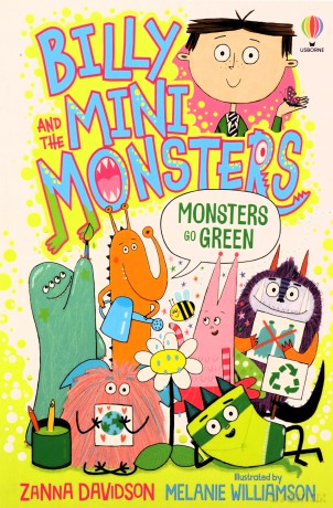 Monsters Go Green: 1 (Billy and the Mini Monsters) - Zanna Davidson [KSIĄŻKA]