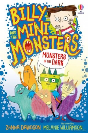 Monsters in the Dark (Billy and the Mini Monsters): 1 - Zanna Davidson [KSIĄŻKA]