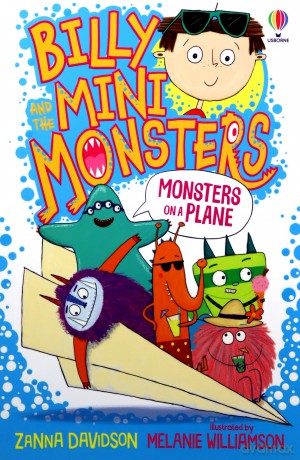 Monsters on a Plane (Billy and the Mini Monsters): 1 - Zanna Davidson [KSIĄŻKA]