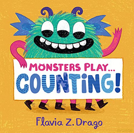 Monsters Play... Counting! - Flavia Z. Drago [KSIĄŻKA]