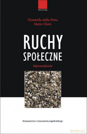 Ruchy społeczne. Wprowadzenie [KSIĄŻKA]