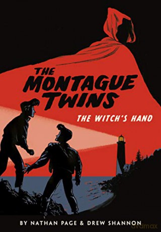Montague Twins: The Witch's Hand (The Montague Twins): 1 - Drew Shannon [KSIĄŻKA]