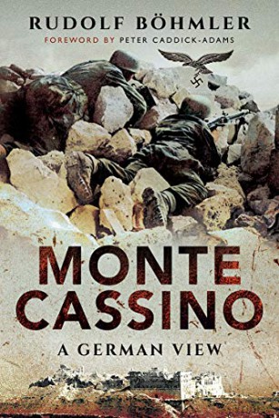 Monte Cassino: A German View - Rudolf Bohmler [KSIĄŻKA]