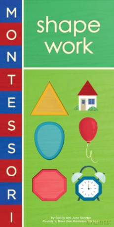Montessori: Shape Work - Bobby George [KSIĄŻKA]