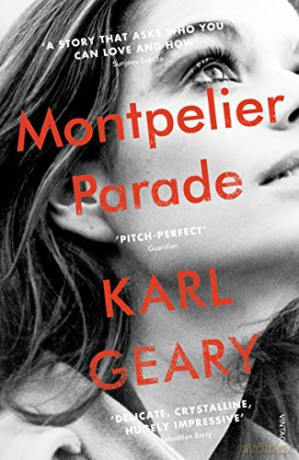 Montpelier Parade: Karl Geary - Karl Geary [KSIĄŻKA]