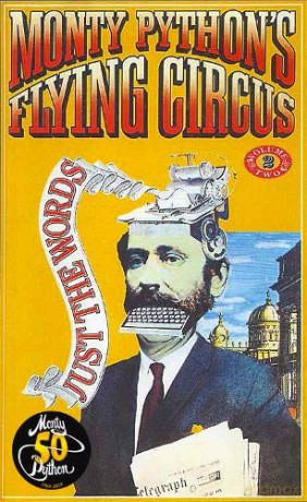 Monty Python's Flying Circus Just the Words Volume Two: Episodes Twenty-Four to Forty-Five - Monty Python [KSIĄŻKA]