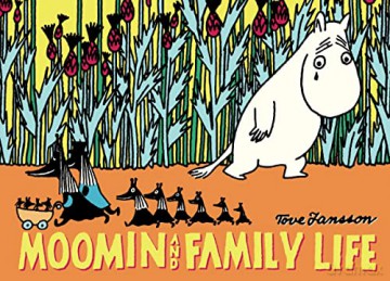 Moomin and Family Life - Tove Jansson [KOMIKS]
