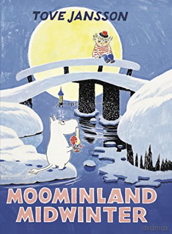 Moominland Midwinter: Special Collectors' Edition (Moomins) (Moomins Collectors' Editions) - Tove Jansson [KSIĄŻKA]