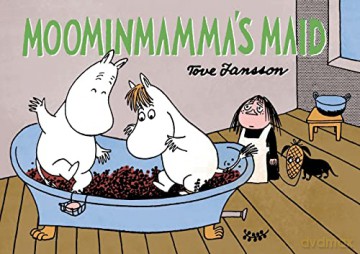 Moominmamma's Maid - Tove Jansson [KOMIKS]