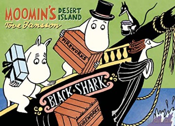 Moomin's Desert Island (Moomin (Drawn & Quarterly)) - Tove Jansson [KSIĄŻKA]