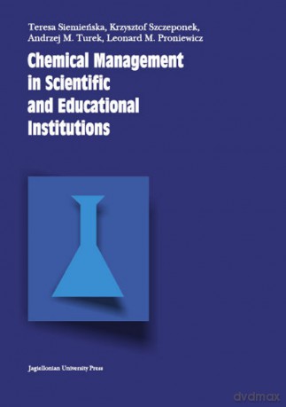 Chemical Management in Scientific and Educational Institution [KSIĄŻKA]