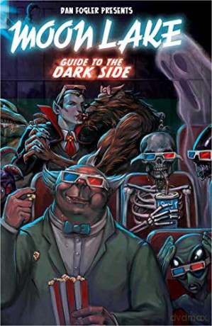 Moon Lake: Guide to the Dark Side - Dan Fogler [KSIĄŻKA]