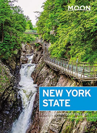 Moon New York State (Eighth Edition): Getaway Ideas, Road Trips, Local Spots (Travel Guide) - Julie Collazo [KSIĄŻKA]