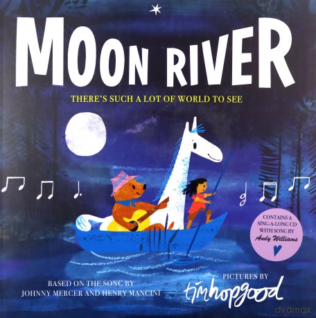 Moon River - Tim Hopgood [KSIĄŻKA]
