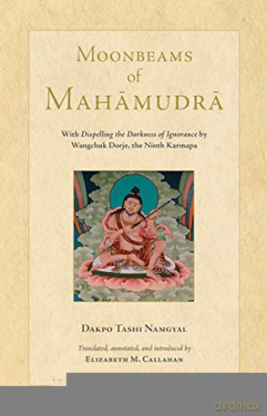 Moonbeams of Mahamudra (Tsadra) - Dakpo Tashi Namgyal [KSIĄŻKA]