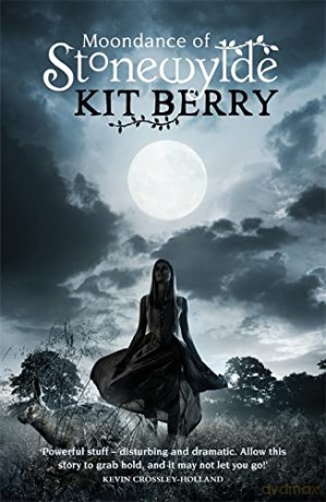 Moondance of Stonewylde: 02 - Kit Berry [KSIĄŻKA]