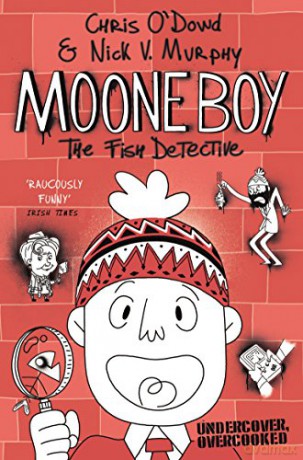 Moone Boy 2: The Fish Detective - Nick Vincent Murphy [KSIĄŻKA]