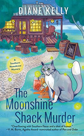 Moonshine Shack Murder, The (A Southern Homebrew Mystery) - Diane Kelly [KSIĄŻKA]