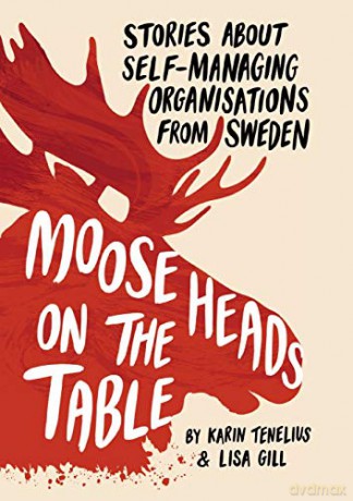 Moose Heads on the Table - Karin Tenelius [KSIĄŻKA]