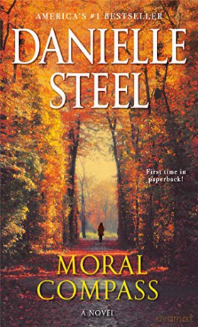 Moral Compass: A Novel - Danielle Steel [KSIĄŻKA]
