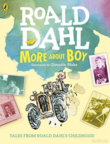 More About Boy: Tales of Childhood - Roald Dahl [KSIĄŻKA]