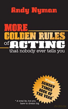 More Golden Rules of Acting: That Nobody Ever Tells You - Andy Nyman [KSIĄŻKA]