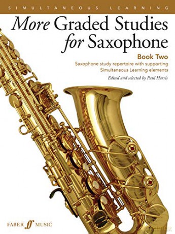More Graded Studies for Saxophone Book 2: Saxophone Study Repertoire with Supporting Simultaneous Learning Elements - Paul Harris [KSIĄŻKA]