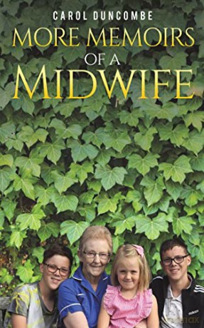 More Memoirs of a Midwife - Carol Duncombe [KSIĄŻKA]